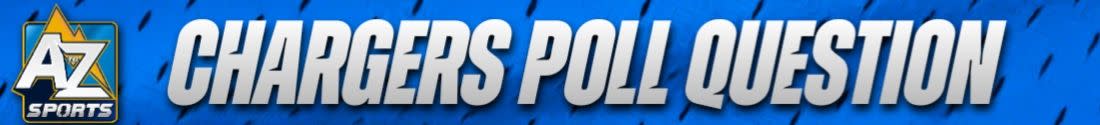 Chargers Poll Question