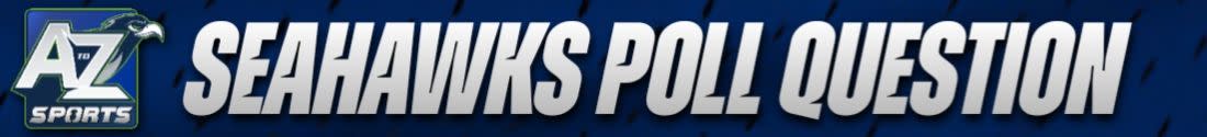 Seahawks Poll Question