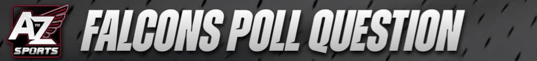 Falcons Poll Question